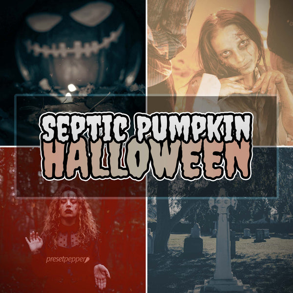 OUT NOW: Septic Pumpkin Halloween Color Grading Preset Collection [NEW]